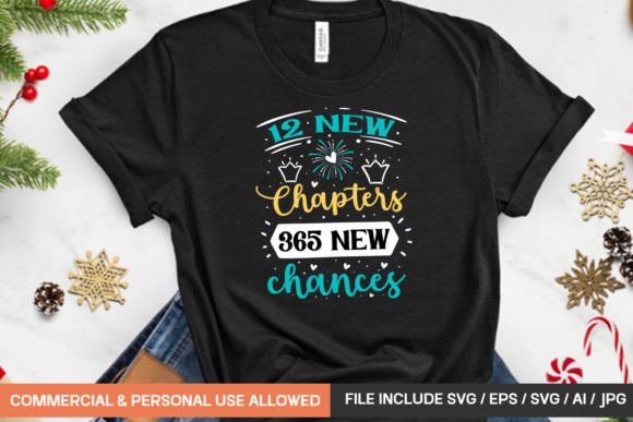 12 New Chapters 365 New Chances for T-Shirt Designs