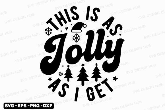 Funny Christmas Quotes SVG for T-Shirt Designs and Graphics