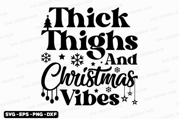 Funny Christmas Quotes SVG for T-Shirt Designs & Graphics