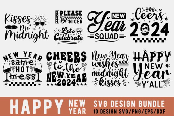 Happy New Year Svg Bundle,New Year 2024 for T-Shirt Designs