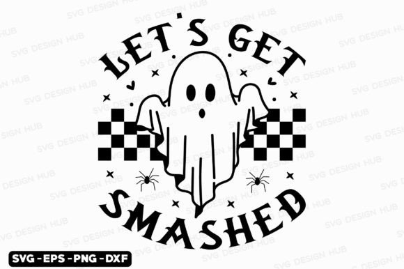 Let's Get Smashed Svg: A Versatile Halloween T-Shirt Design
