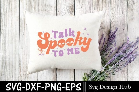 Retro Halloween Svg, Talk Spooky to Me: A T-Shirt and Graphics Gem
